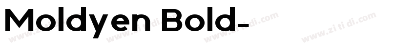 Moldyen Bold字体转换